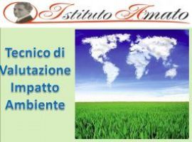 CORSO TECNICO DI VALUTAZIONE IMPATTO AMBIENTALE 
