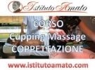 Corso cupping massage o coppettazione/vacuum terap 