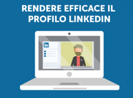 Rendere Efficace il Profilo LinkedIn