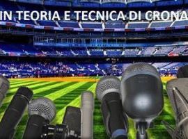 Master In Teoria e Tecnica di Cronaca Calcistica - II Edizione