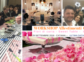 Workshop Allestimenti Creativi, Sweet table e confettate